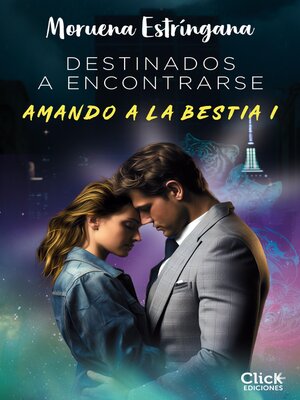 cover image of Destinados a encontrarse